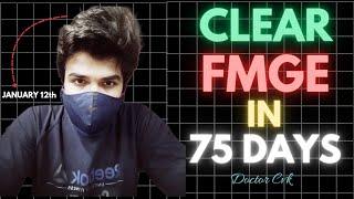 How to "CLEAR FMGE" in 75 Days