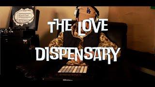 NugLife - "The Love Dispensary" (Ft. Zzay, Mike Pro, & Don't Sleep!)