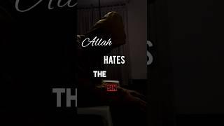 Allah hates the sin. NOT YOU. #ytshorts #shortsfeed #islamic #islam #muslimah #muslim #allah #viral