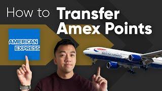 How to Transfer American Express Points to Airline and Hotels [Step By Step]