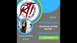 BeatzByeRTIProductionz - May 2024 Business Highlight of the Month