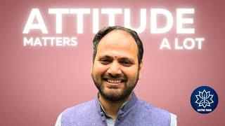 Attitude Matters a Lot! Session with Rahul Singh