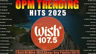  Best OPM Tagalog Love Songs With LyricsNew OPM Songs 2025, Secret Love Song, Tadhana...