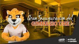 Inauguración Gimnasio UNE