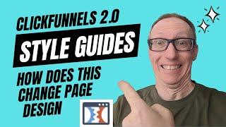 ClickFunnels 2 0 Demo:  Style Guides - Will This Change The Way You Build Funnel Pages