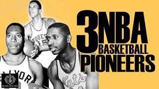 Black Excellist: The Trailblazing Trio That Pioneered the NBA