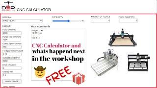 Performance CNC Calculator and what's happened next in the workshop