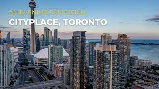 An Evening Exploring CityPlace, Toronto | Neighbourhood Video | OLEA Real Estate Group | SkySight.ca