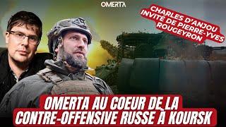 OMERTA AU COEUR DE LA CONTRE-OFFENSIVE RUSSE À KOURSK