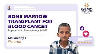 Bone Marrow Transplant for Blood Cancer | Yashoda Hospitals Hyderabad |