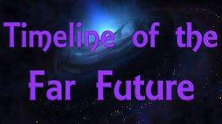 Timeline of the Far Future