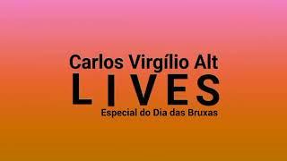 NOVA VINHETA: CARLOS VIRGÍLIO ALT LIVES ESPECIAL DO DIA DAS BRUXAS (2024)