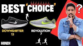 Best Running Shoes | Nike Downshifter 13 VS Nike Revolution 7 | Hindi