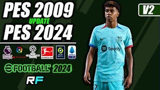 - ¡PES 2009 UPDATE 2024! -