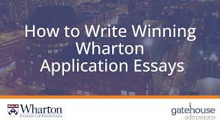 Tips For The 2024-2025 Wharton Application Essays