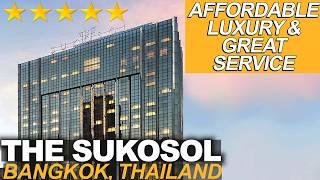 THE SUKOSOL ░ Bangkok, Thailand ░ Convenient & Affordable 5-Star Hotel ░ A 4K Honest Review