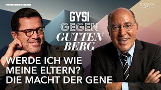 Werde ich wie meine Eltern? Die Macht der Gene | Gysi Gegen Guttenberg