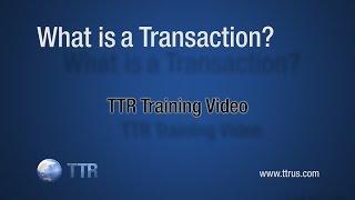 What Is A Transaction?