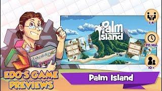 Edo's Palm Island Review (KS Preview)