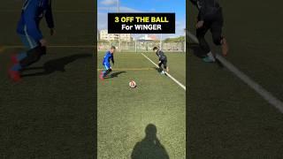 LEARN OFF THE BALL MOVEMENT for WINGER#football #soccer #shorts