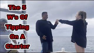 The 5 W's Of Tipping On A Dive Charter