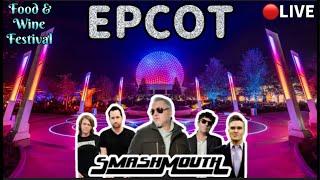 LIVE: EPCOT! Food & Wine Festival! SMASH MOUTH Performs! Walt Disney World Live Stream! #epcot #wdw