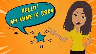 DORA Ep 1 :  So Glad To Meet You! -  English for Beginner | English Speaking Course