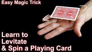 Easy Magic Trick: How to Levitate and Spin a Playing Card