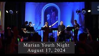  Marian Youth Night Highlight Video - August 17th, 2024