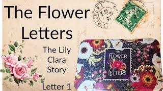 NEW The Flower Letters - The Lily Clara Story - Letter 1 + Discount Link