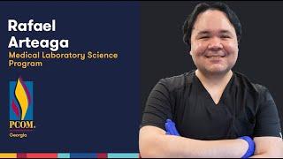 Rafael Arteaga | Medical Laboratory Science at PCOM Georgia