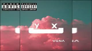 YX - VGNA (Official Release) #Trending #YX