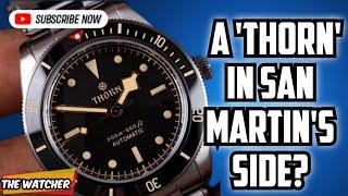 Thorn Vintage Diver - San Martin Killer? | Full Review | The Watcher