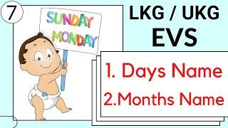 Part 7- LKG / UKG EVS Course | days of the week & months in a year song | lkg evs online class