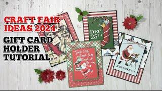 Craft Fair Ideas 2024 Series Ep6- Gift Card Holder TUTORIAL | Gift Giving Ideas