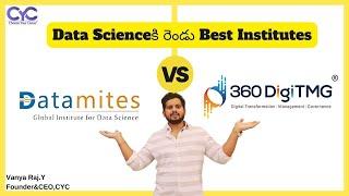 360 DigiTMG vs  Datamites Global Training Institute - Data Science, AI, Machine Learning, Python