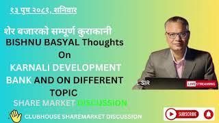 Bishnu Bashyal Discussion On Karnali Development Bank  | #SHARE MARKET IN NEPAL | Part-2  29th dec