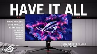 Have It All - ROG SWIFT OLED PG32UCDP I ROG