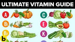 The Ultimate Guide To Every Vitamin Your Body Is Starving For