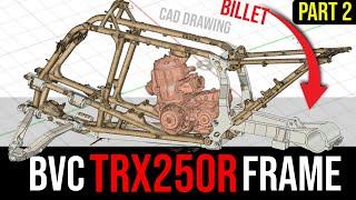 Billet Honda TRX250R Frame Build - Part 2