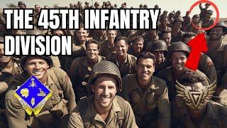 Insane WW2 Story | The 45th Infantry Division in WWII