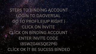 Daoversal Change upline account binding (INVITE  CODE 8SWZG4KSQE2P6)