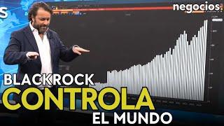 BlackRock se come el mundo y lo controla: este es el momento clave para su espectacular ganancia