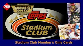 Stadium Club Members Only Cards and Sets