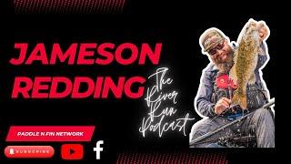 The River Run Podcast - S01 - Ep.19 - Jameson Redding - Road Trip Angler