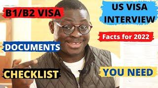 B1/B2 Documents Checklist for US Visa Interview 2022