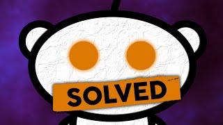 5 SOLVED Reddit Mysteries | Chill Fuel