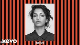 M.I.A. - Borders