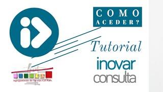 1 - Inovar Consulta - Como aceder? Tutorial A. E. Gil Paes