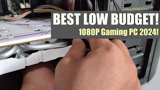 Best Budget Gaming PC Build 2024! 1080p Gaming PC